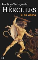 Couverture du livre « Los doce trabajos de Hércules » de Enrique De Villena aux éditions Fv Editions