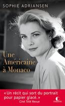 Couverture du livre « Une américaine à Monaco » de Sophie Adriansen aux éditions Charleston