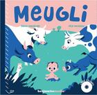 Couverture du livre « Meugli » de Chazerand/Rousseau aux éditions Benjamins Media