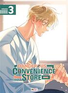 Couverture du livre « Dangerous convenience store Tome 3 » de 945 aux éditions Kbooks