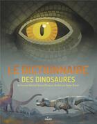 Couverture du livre « Le dictionnaire des dinosaures » de Dieter Braun aux éditions Milan