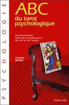 Couverture du livre « ABC du tarot psychologique » de Corinne Morel aux éditions Grancher