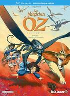 Couverture du livre « Le magicien d'Oz t.3 » de E Fernandez et David Chauvel aux éditions Delcourt