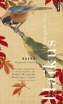 Couverture du livre « L'intégrale des haïkus » de Basho aux éditions Points