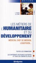 Couverture du livre « Les métiers de l'humanitaire et du développement » de Fosseux Sabine aux éditions Studyrama