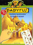 Couverture du livre « Papyrus Diaporama T.3 ; Le Temple Secret » de /De Gieter aux éditions Dupuis