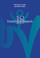 Couverture du livre « Dix huit exercices universels et leurs soufles vitaux » de Marie-Jeanne Laffez et Jean-Pierre Laffez aux éditions Books On Demand