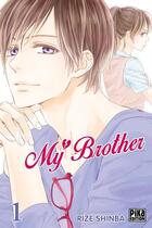 Couverture du livre « My brother Tome 1 » de Rize Shinba aux éditions Pika