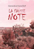 Couverture du livre « La fausse note » de Genevieve Favre-Eloff aux éditions Persee