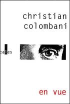 Couverture du livre « En vue » de Christian Colombani aux éditions Verticales