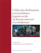 Couverture du livre « L'Italie entre déchirements et réconciliations : la guerre sociale (91-88 a.c.) et ses lendemains » de Loredana Cappelletti aux éditions Pu De Franche Comte