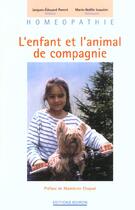 Couverture du livre « L'enfant et l'animal de compagnie » de Poncet aux éditions Boiron