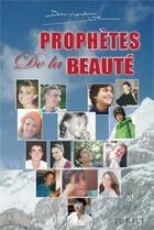 Couverture du livre « Prophetes de la beaute » de Daniel-Ange aux éditions Jubile