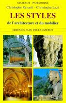 Couverture du livre « Les styles de l'architecture et du mobilier » de Renault/Laze aux éditions Gisserot