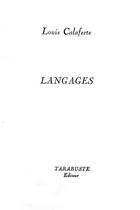 Couverture du livre « Langages - louis calaferte » de Louis Calaferte aux éditions Tarabuste