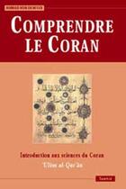 Couverture du livre « Comprendre le coran » de Ahmad Von Denfer aux éditions Tawhid