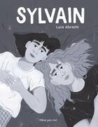 Couverture du livre « Sylvain » de Lucie Albrecht aux éditions Meme Pas Mal