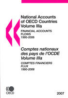 Couverture du livre « National accounts of oecd countries vol iiia - financial accounts flows 1995-200 - national accounts » de  aux éditions Ocde