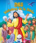 Couverture du livre « 365 histoires de la bible » de  aux éditions Yoyo Books