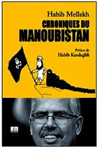 Couverture du livre « Chroniques du Manoubistan » de Habib Mellakh aux éditions Ceres Editions