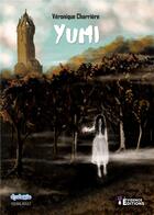 Couverture du livre « Yumi » de Véronique Charrière aux éditions Evidence Editions