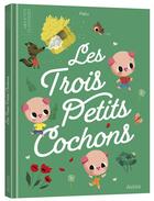 Couverture du livre « Les trois petits cochons » de Paku aux éditions Auzou