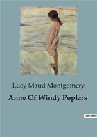 Couverture du livre « Anne Of Windy Poplars » de Lucy Maud Montgomery aux éditions Culturea