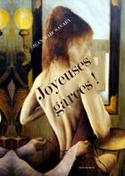 Couverture du livre « JOYEUSES GARCES ! » de Jean-Marc Savary aux éditions Liber Mirabilis