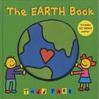 Couverture du livre « The Earth Book » de Todd Parr aux éditions Little Brown Us