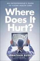 Couverture du livre « Where Does It Hurt? » de Stephen Baker aux éditions Penguin Group Us