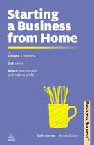 Couverture du livre « Starting a Business from Home » de Barrow Colin aux éditions Kogan Page Digital