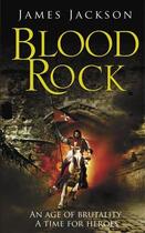 Couverture du livre « Blood Rock » de Jackson James aux éditions Murray John Digital