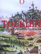 Couverture du livre « Tolkien L'Encyclopedie Illustree » de Day-D aux éditions Hachette Pratique