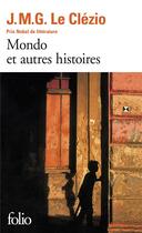 Couverture du livre « Mondo et autres histoires » de Jean-Marie Gustave Le Clezio aux éditions Folio