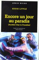 Couverture du livre « Encore un jour au paradis » de Lemoine Daniel aux éditions Gallimard