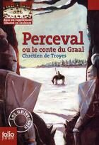 Couverture du livre « Perceval ou le conte du graal » de Chretien De Troyes aux éditions Gallimard-jeunesse