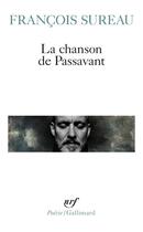 Couverture du livre « La chanson de Passavant » de Francois Sureau aux éditions Gallimard