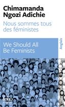 Couverture du livre « Nous sommes tous des féministes / we should all be feminists » de Chimamanda Ngozi Adichie aux éditions Folio