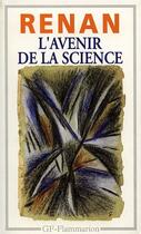 Couverture du livre « L'avenir de la science » de Ernest Renan aux éditions Flammarion