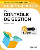 Couverture du livre « La boîte à outils : du contrôle de gestion » de Caroline Selmer aux éditions Dunod