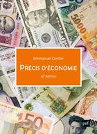 Couverture du livre « Precis d'economie » de Emmanuel Combe aux éditions Puf