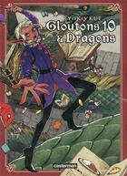 Couverture du livre « Gloutons et dragons Tome 10 » de Ryoko Kui aux éditions Casterman