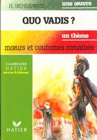Couverture du livre « Quo Vadis ? (Sienkiewicz) - Introduction A La Civilisation Romaine » de G Decote et Rachmuhl aux éditions Hatier