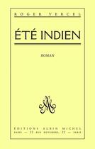 Couverture du livre « Été indien » de Roger Vercel aux éditions Albin Michel