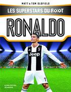 Couverture du livre « Les superstars du foot ; Ronaldo » de Tom Oldfield et Matt Oldfield aux éditions Albin Michel