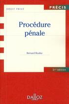 Couverture du livre « Procédure pénale (21e édition) » de Bernard Bouloc aux éditions Dalloz