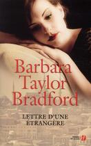 Couverture du livre « Lettre d'une étrangère » de Barbara Taylor Bradford aux éditions Presses De La Cite