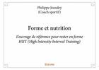 Couverture du livre « Forme et nutrition » de Philippe Jeandey aux éditions Edilivre
