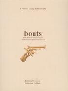 Couverture du livre « Bouts » de Olivier Beytout aux éditions Riveneuve