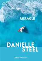 Couverture du livre « Miracle » de Danielle Steel aux éditions Les Editions Retrouvees